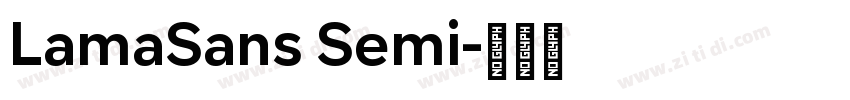 LamaSans Semi字体转换